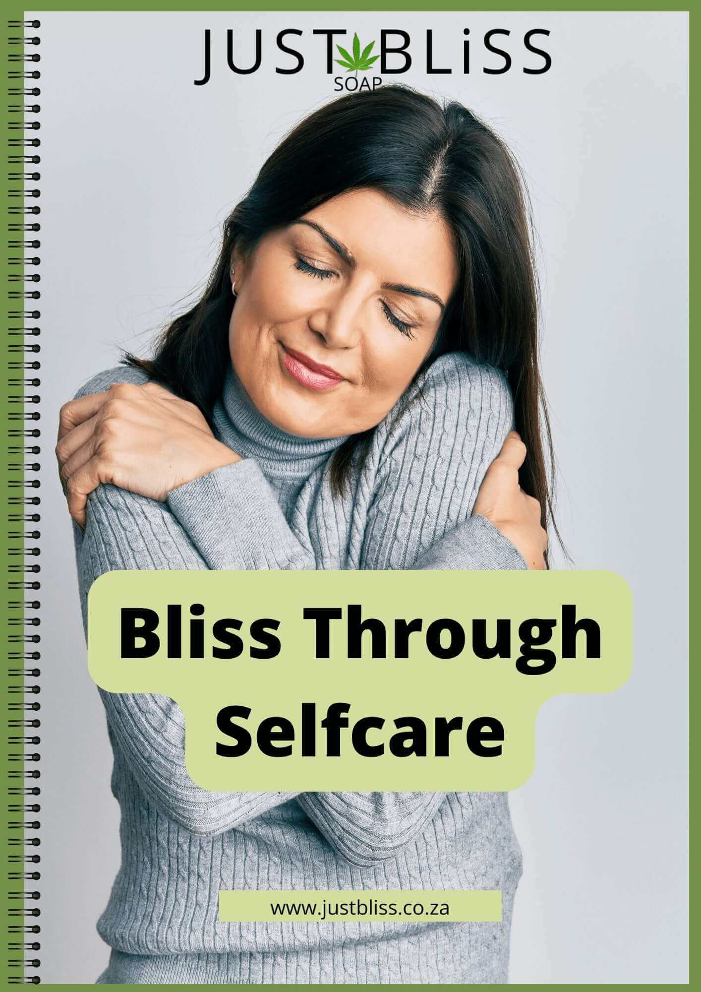 JUSTBLISS:DIGITAL DOWNLOADS: Bliss through Self-Care
